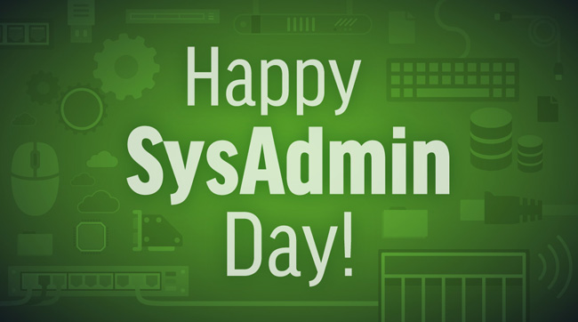 Happy SysAdmin Day