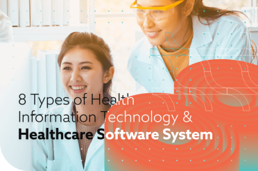 8 Types of Health Information Technology & Healthcare Software System