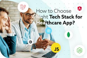 How to Choose Right Tech Stack for Healthcare App?